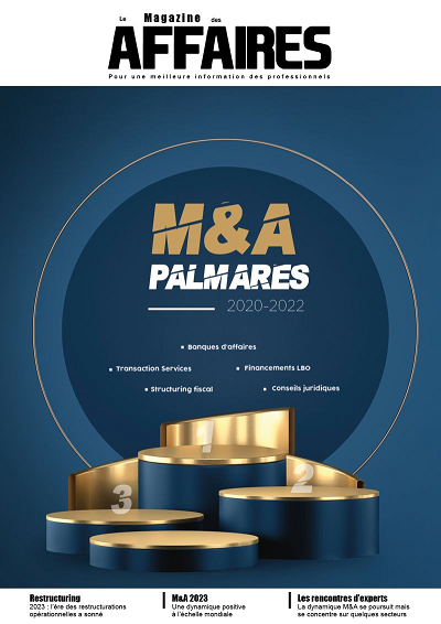 Sortie des Classements M&A établis par LE MAGAZINE DES AFFAIRES : LAMARTINE une nouvelle fois en pôle position !